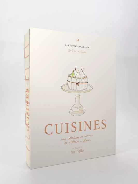 Nouveauté ! CAHIER DE COLORIAGES - Cuisines - Zoé de Las Cases